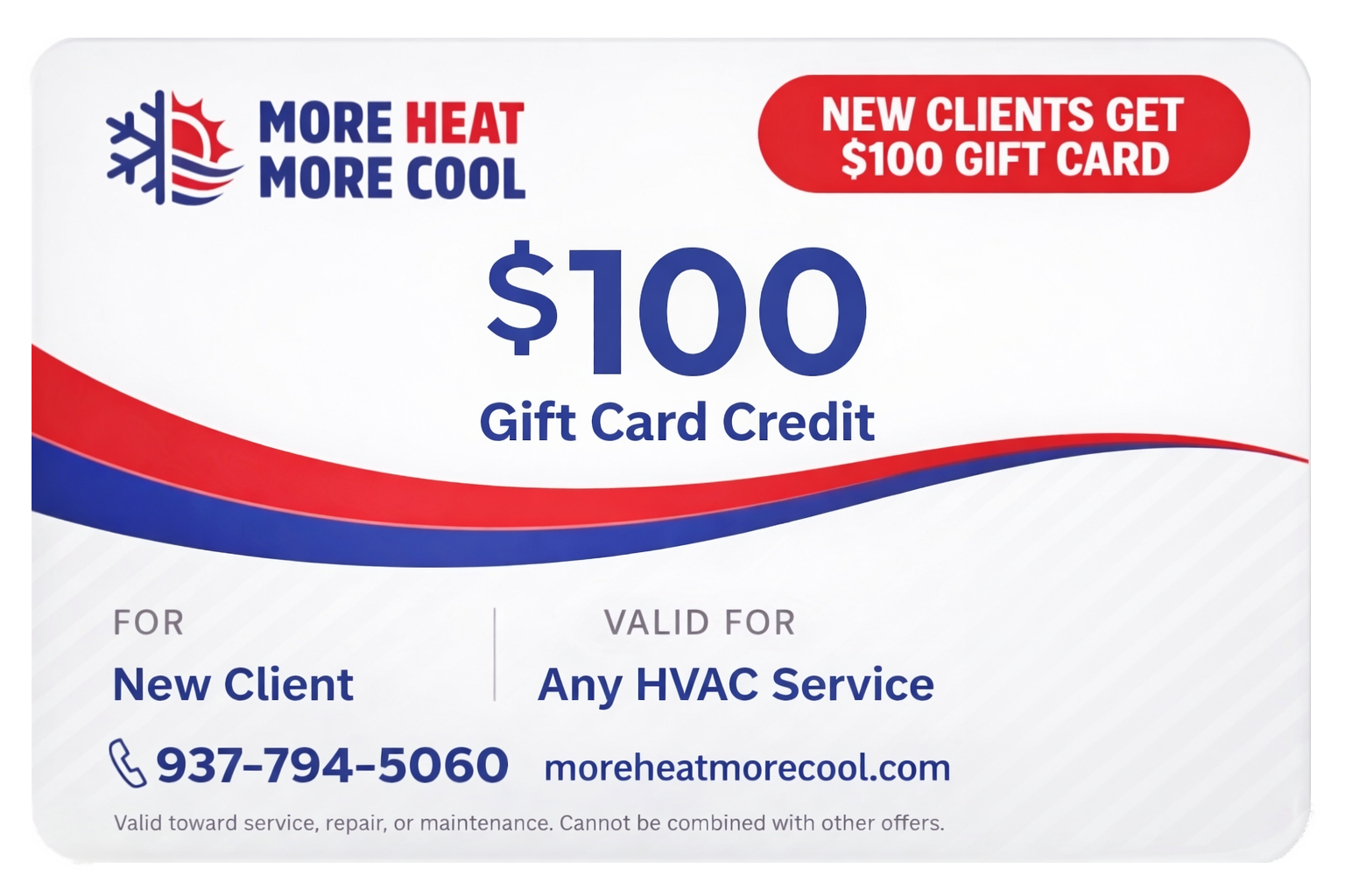 More Heat More Cool $100 New Client Gift Card