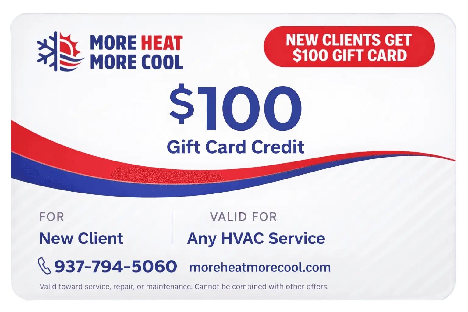 More Heat More Cool $100 New Client Gift Card